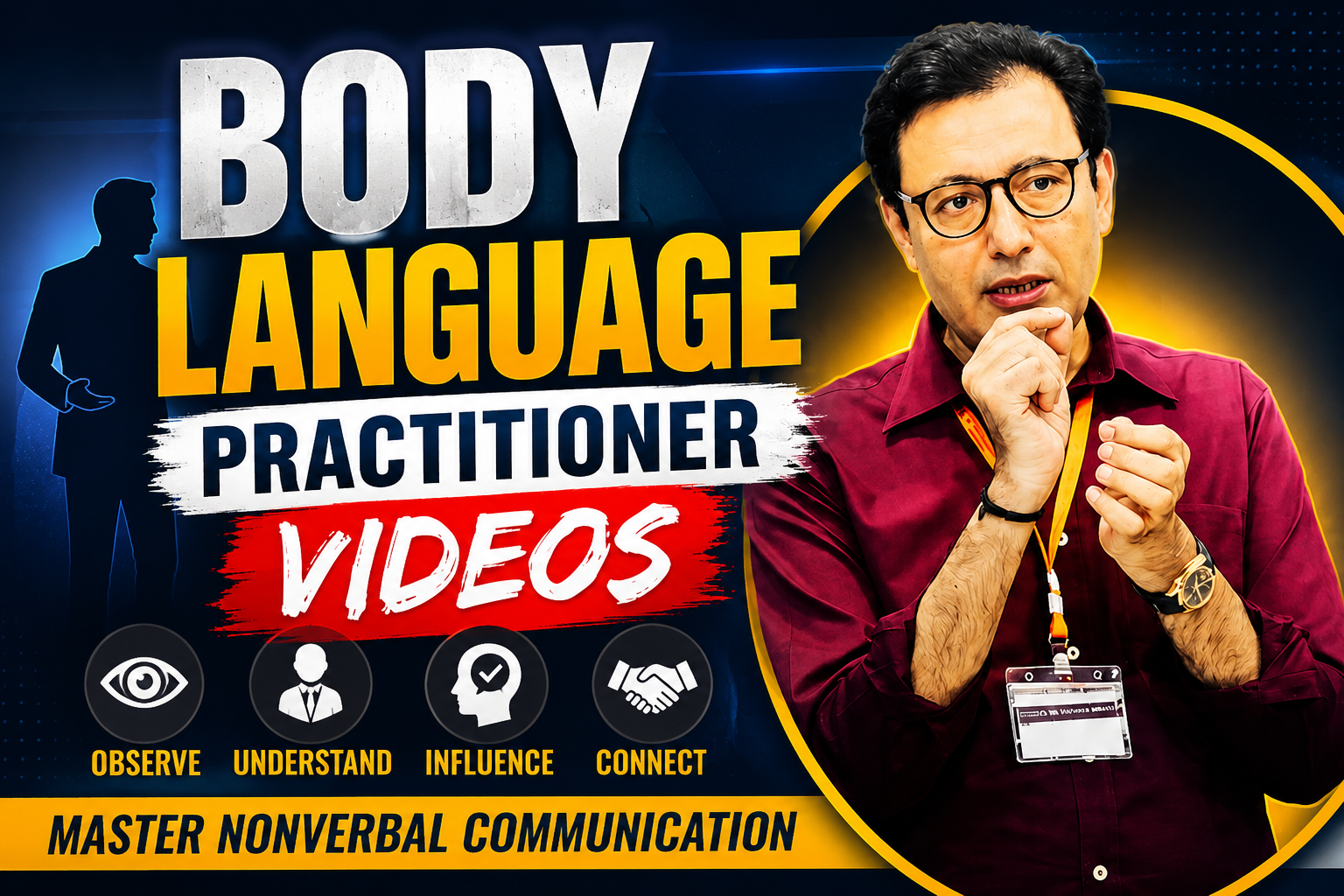 Body Language Practitioner (Video Course)