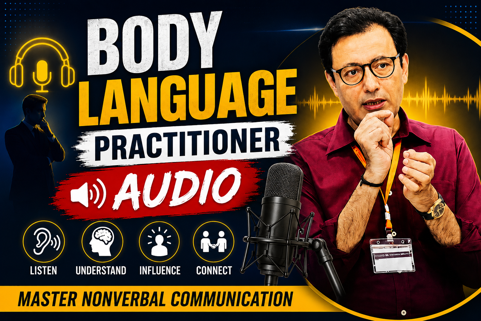 Body Language Practitioner (Audio Course)